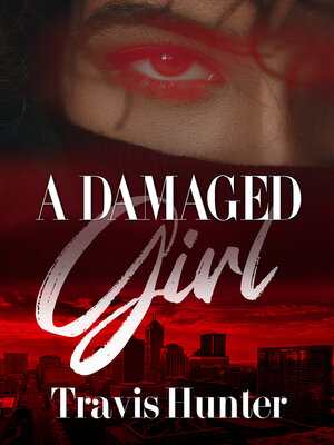 cover image of A Damaged Girl